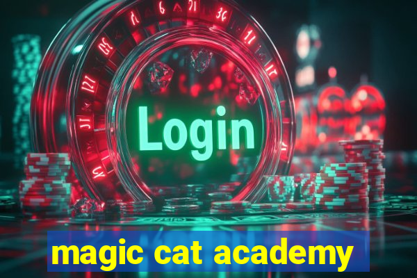 magic cat academy